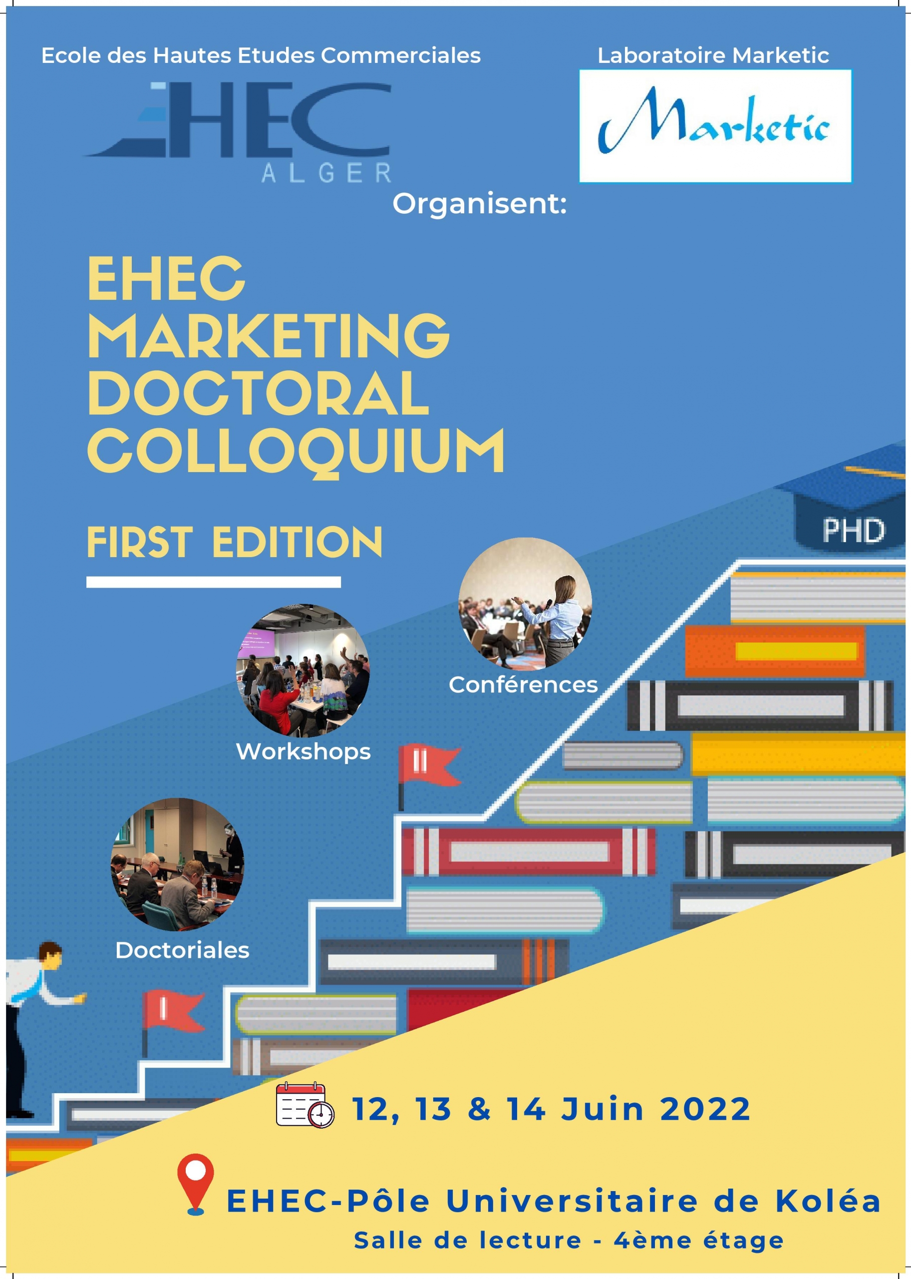 EHEC Marketing Doctoral Colloquium First Edition – Laboratoire Marketic