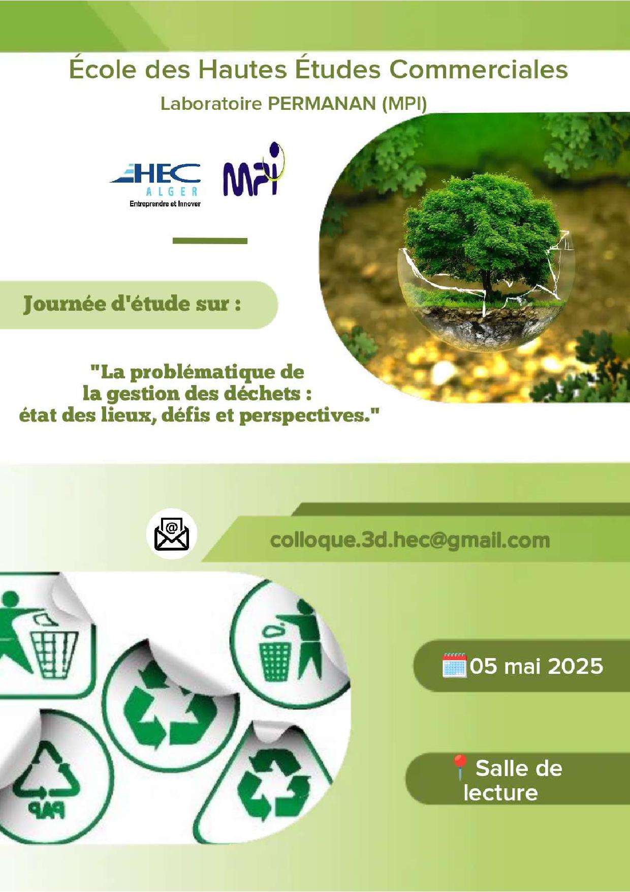 Programme de la journée d’étude ” La problématique de la gestion des déchets : état des lieux, défis et perspectives.”