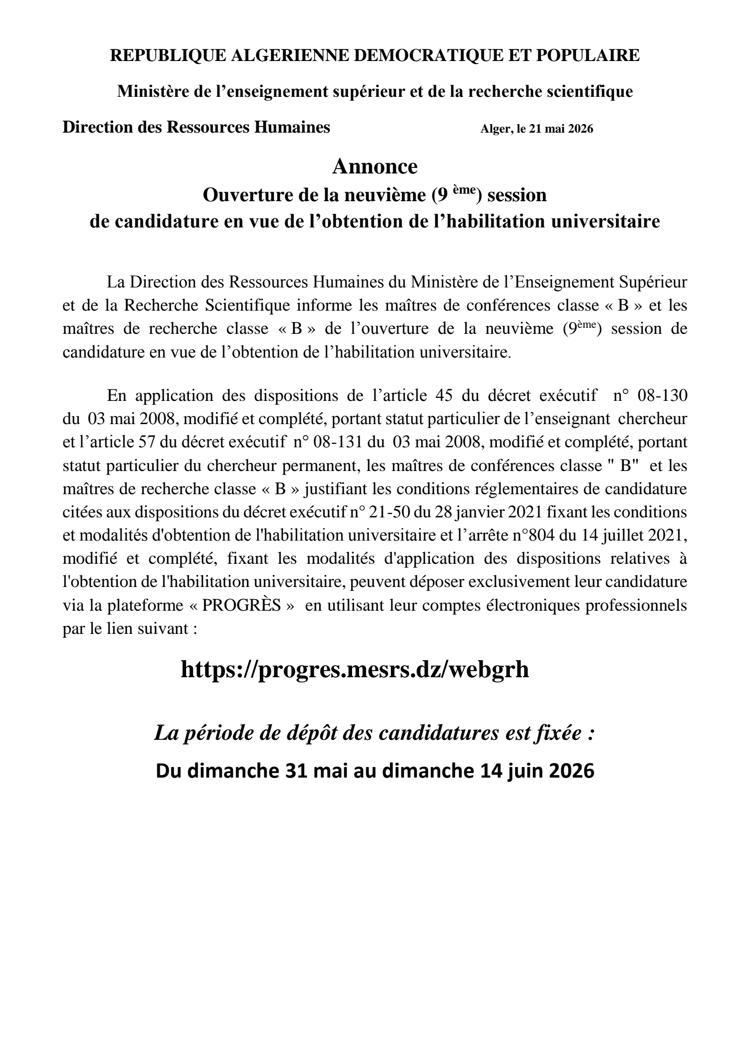 Annonce Ouverture de la neuvième (9ème) sessionde candidature en vue de l’obtention de l’habilitation universitaire